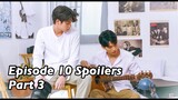2gether the Series Episode 10 Spoilers (Part 3)