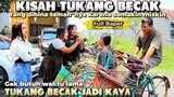 FULL BAPER ! KISAH TUKANG BECAK YANG DIHINA TEMAN"NYA - Endingnya bikin terharu