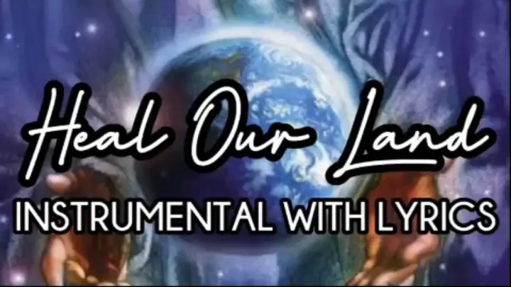 HEAL OUR LAND (INSTRUMENTAL) PIANO COVER WITH LYRICS
