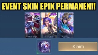 DI JAMIN DAPET SKIN EPIK GRATIS PERMANEN !! BURUAN IKUTAN EVENT WEB MPL