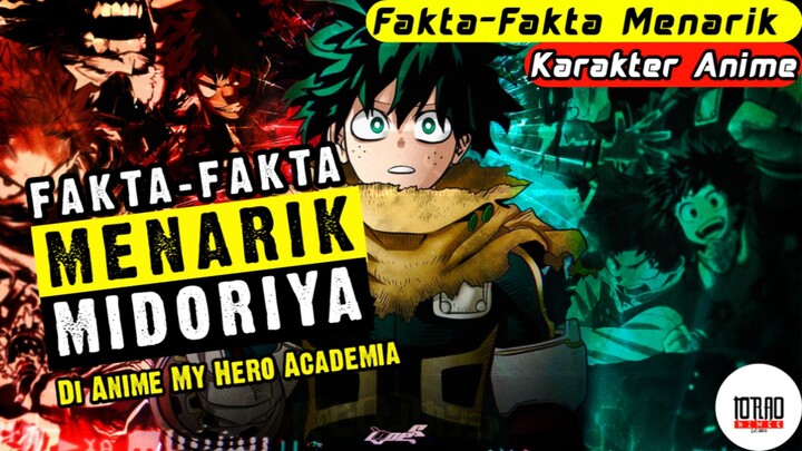 Perjalanan Menjadi Pahlawan, Inilah Fakta-fakta Menarik Izuku Midoriya Yang Membuat Kamu Terkejut