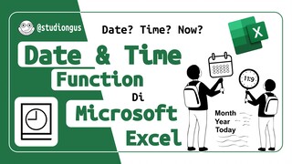 Date and Time Function di Microsoft Excel - Eps 7