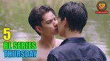 5 Must Watch BL Series Today (Thursday) | Smilepedia Update