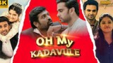 Oh My Kadavule South Romantic Movie Dubbed in Hindi  _ Vijay Sethupathi, Ashok Selvan, Ritika Singh