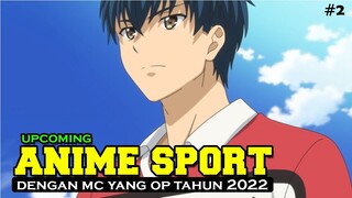 6 Rekomendasi Anime Sport Terbaru Rilis tahun 2022 !!!