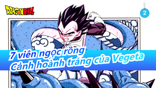 [7 viên ngọc rồng] Gặp lại nhận vật quyến rũ! Làm bạn yêu Vegeta trong 4 phút! (Hoành tráng)_2