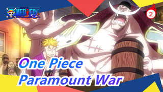 [One Piece/Whitebeard/Paramount War/Beat-sync] Funeral March! Die on the Sea And Only Family Bond_2