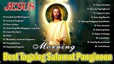 Good Friday Tagalog Christian Songs 🙏 Morning Praise and Worship ❤Salamat sa Diyos Tagalog Jesus
