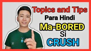 Topics/Tips Pag Kausap Si Crush Sa Chat o Sa Personal | Part 1 | Leo Romantiko