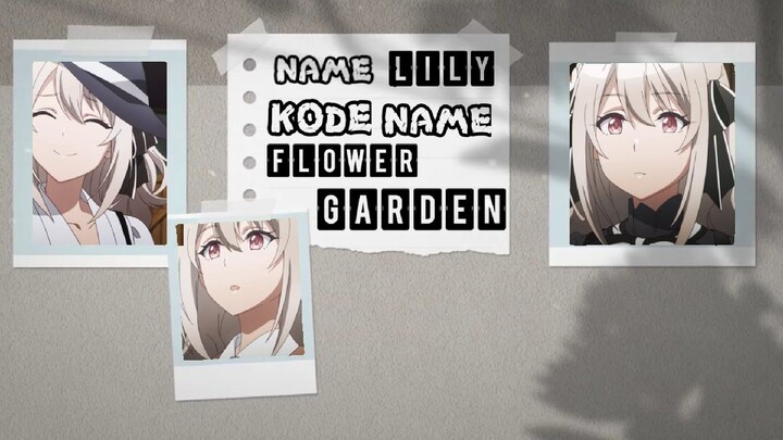 AMV SPY CLASSROOM // LILY   KODE NAME : FLOWER GARDEN/ TAMAN BUNGA