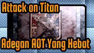 Attack on Titan |  Adegan AOT yang Hebat —— Tontonlah dan Kau Akan Menikmatinya!_4