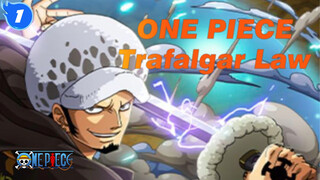 ONE PIECE [AMV Epik] Medan Kematian Trafalgar Law! Roda Gigi Jaman Telah Kuhancurkan!_1