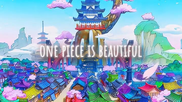 one piece is beutiful