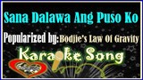 Sana Dalawa Ang Puso Ko/Karaoke Version/Minus One/Karaoke Cover