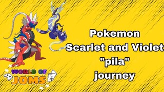 Pokemon Scarlet and Violet "pila" journey