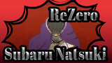[ReZero] Subaru Natsuki Was Awarded a Knighthood