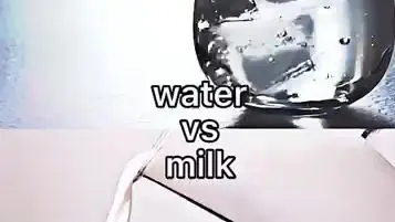 Water vs Milk