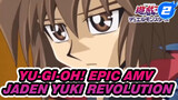[Yu-Gi-Oh! Epic AMV] Jaden Yuki - Revolution_2