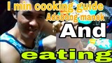Cooking guide | Adobong manok And eating