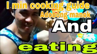 Cooking guide | Adobong manok And eating