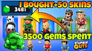 I BOUGHT +50 SKINS | 3500 GEMS SPENT 😮 Stumble Guys