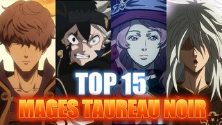 TOP 15 MAGES du TAUREAU NOIR par PUISSANCE | BLACK CLOVER