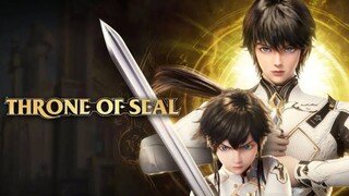 Throne of Seal(Eps 1)