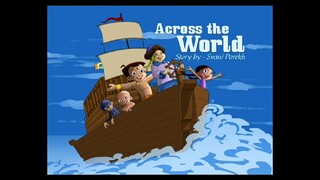 Chhota Bheem Hindi 6.12.                                           AC A Across The World 6,12