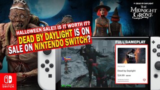 BUY or PASS? DEAD BY DAYLIGHT is on SALE! Is it worth it on Nintendo Switch? Full GAMEPLAY HERE!