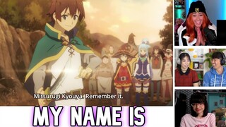 My Name Is Mitsurugi Kyouya | Konosuba - Reaction Mashup