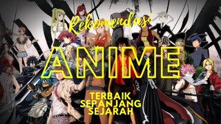 Terbaik sepanjang sejarah peranimean!! Kalian setuju? Kira-kira anime favorit kamu masuk list tidak?