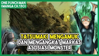 (Manga OPM 130) | TATSUMAKI MENGAMUK dan Mengangkat Markas Asosiasi Monster!!!