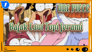 ONE PIECE|Tanggapan bajak laut topi jerami saat melihat keindahannya!_1