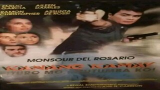 KANANG KAMAY: ITURO MO, ITUTUMBA KO (1999) FULL MOVIE