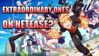 EXTRAORDINARY ONES NOW ON NETEASE