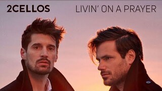 2Cellos is Back!!!! Livin' on a Prayer