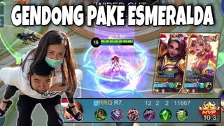 GENDONG PAKE ESMERALDA ! SEKALINYA LANGSUNG MVP !