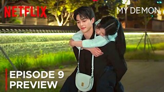 My Demon Episode 9 Preview | Song Kang | Kim Yoo Jung {ENG SUB}