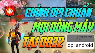 Cách Chỉnh DPI Full Đỏ Cho Mọi Dòng Máy Android Tại OB32