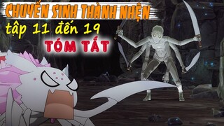 Tóm Tắt Phim Anime:  Chuyển sinh thành nhện (Tập 11-19) Review áo anime | Anh Mọt