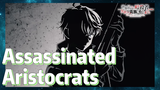 Assassinated Aristocrats