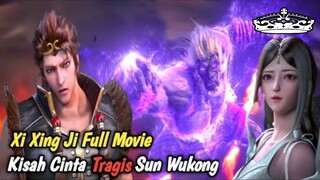 Xi Xing Ji Full Movie| BALAS DENDAM SUN WUKONG SEASON Full Movie