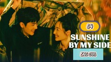 🇨🇳 SUNSHINE WITH ME [SBMS] EPISODE 4 ENG SUB | CDRAMA