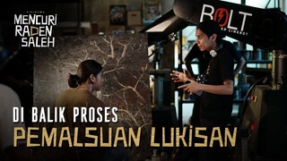 DI BALIK PEMALSUAN LUKISAN | FILM MENCURI RADEN SALEH SEDANG TAYANG DI BIOSKOP