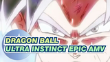 Dragon Ball
Ultra Instinct Epic AMV