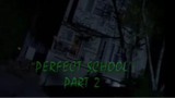 Goosebumps: Season 3, Episode 12 "The Perfect School: Part 2"
