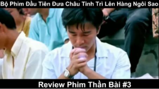 Review Phim Đỗ Thánh Châu Tinh Trì - Phim đầu tiên giúp Châu Tinh Trì nổi tiếng phần 3