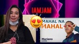 Mahal na Mahal kita by Mariano || iamjam reaction video