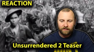 Unsurrendered 2 Teaser (Official) | Filipino World War II Movie REACTION