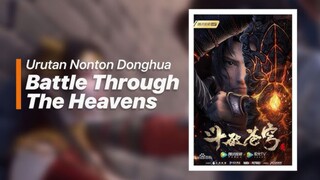 Battle Through the Heavens S5 eps 114 sub indo